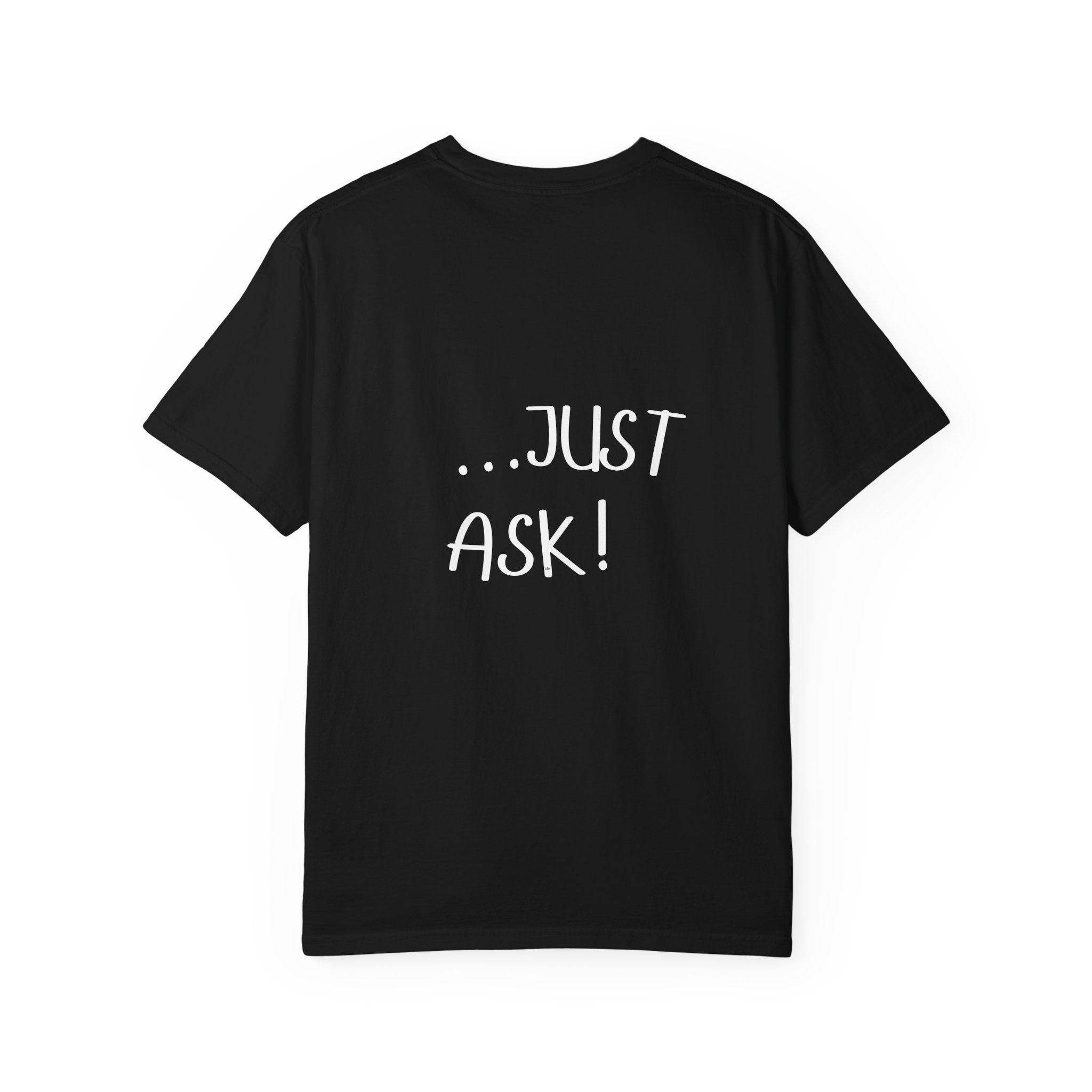 Playlist - Just Ask! Everyday Confidence Tee – Wear the Message